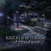 Lost In The Middle Of Nowhere Mp3