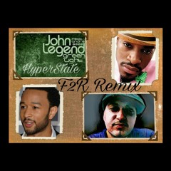 John Legend ft Andre 3000 Green Light F2R Remix HyperState.mp3