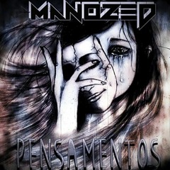 Manozed - Pensamentos