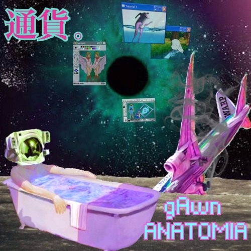gAwn × Anatomia - P a s s 通 貨