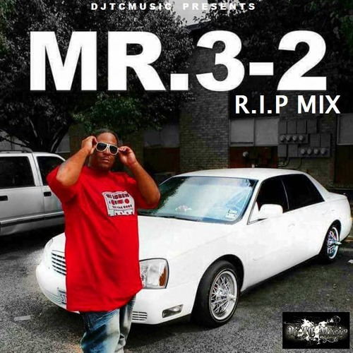 Stream RIP MR. 3-2 TRIBUNE MIX by DJTCMUSIC | Listen online for