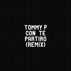 ATommyc - Con Te Partiro (Rap Remix) *FREE DOWNLOAD*