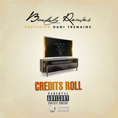 Buddy Reaves - Credits Roll ft. Dani Tremaine