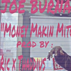 JOE BURNA - Money Makin Mitch.mp3