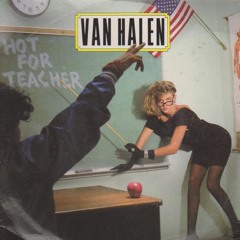 Van Halen - Hot For Teacher Guitar Cover