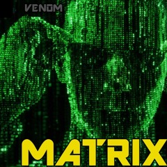 Venom - Matrix