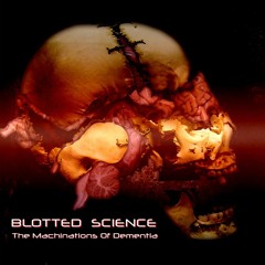 Laser Lobotomy, Blotted Science - full replay