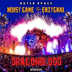 Noisy game & Enzygnal - Dragonblood (Alternative Anthem Defqon.1 Chile)