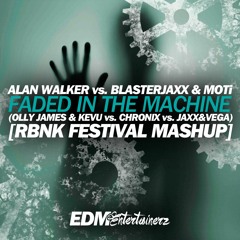 Alan Walker vs. BlasterJaxx & MOTi - Faded In The Machine [RBNK Festival MashUp]