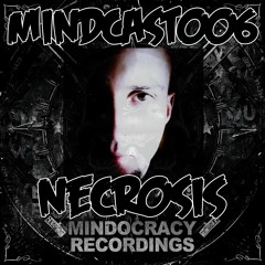 MINDCAST006 - The Path Of Darkness VOL 2 (Mixed by Necrosis)