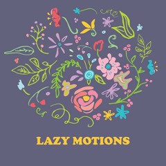 Marten+Lazymotions