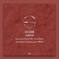 Occer - Unkind (Original Mix) Preview