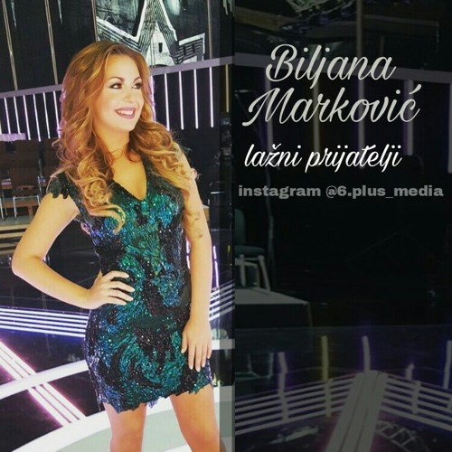 Listen to Biljana Markovic - Lazni prijatelji - 2016 -.mp3 by Fhm Adbjk in Narodna  Muzika playlist online for free on SoundCloud