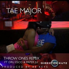 Throw Ones Remix Ft Paper Ju × Dru Esco