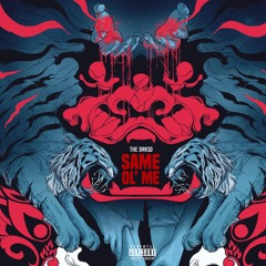 DRKSD - Same Ol Me (Prod. By Drunken Killah)