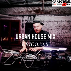 Urban House Mix (Kiss FM Berlin)