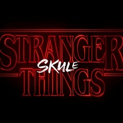 SKULE - Stranger Things (Suffocating Flip)