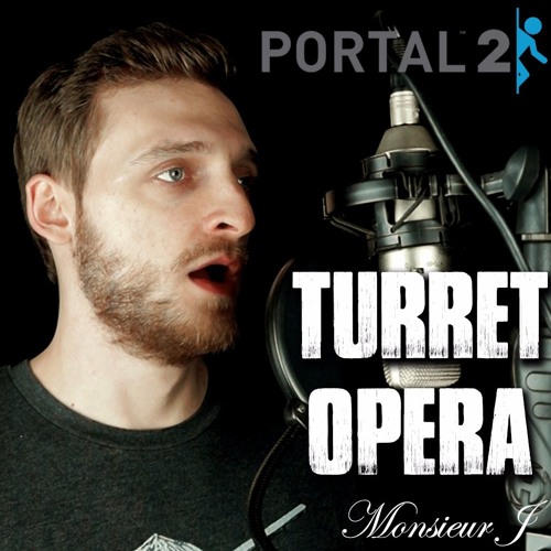 Portal 2 - Turret Opera (Cara Mia Addio) (Metal Remix w/ Male Voice)