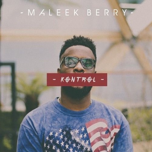 Maleek Berry - Kontrol (Jay Lima & Giovanni Antoin Afro Remix)