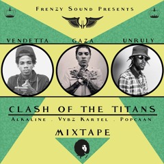 Clash Of The Titans !  Vybz Kartel, Alkaline & Popcaan Dancehall Mix