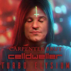 Carpenter Brut vs Celldweller - Turbo Elysium (Mash-Up by X-Vitander)