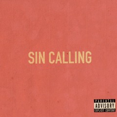 I Hear Sin Calling Me