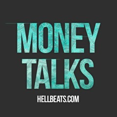 Money Talks [Tough Rap Beat by HELLBEATS.COM]
