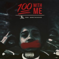 100 WITH ME