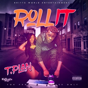 T plan - Roll It