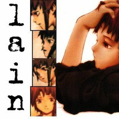 Serial Experiments Lain OP - REMIX-