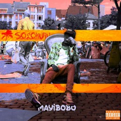 Mayibobo (prod. by Yannick Myk & JOsound)