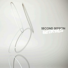 Second Session - I Might As Well