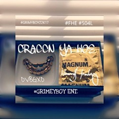 lilmarcu$ frmda50z X DVBGXD - CRACCN YA HOE (prod. DULCE BA$E) **EXCLUSIVE TRILL SHXT**
