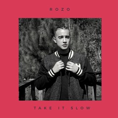 Take It Slow