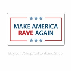 Trump Rave