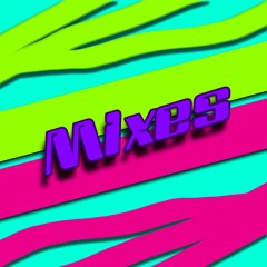 Mixes