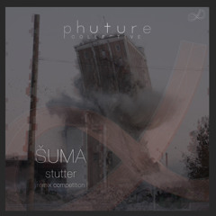 Šuma - Stutter (DJLAF Remix)