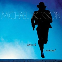 Smooth Criminal(Instrument Cover)
