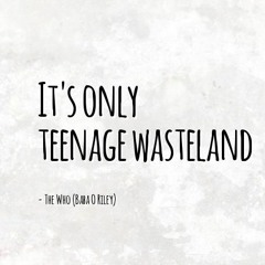 Teenage Wasteland (Instrumental)