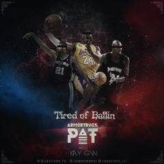 Tired Of Ballin (Prod By kayGW)
