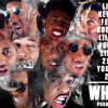 Who It Is (ft. Lil Wayne, Kevin Gates, Kodak Black, Lil Uzi Vert + 6 more)
