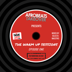 The Warm Up Sessions - Episode One
