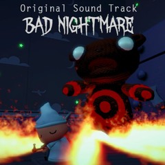 Bad Nightmare - Original Sound Track