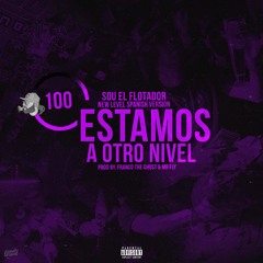 TAMOS A OTRO NIVEL - Sou El Flotador