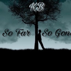 KB - So Far So Gone