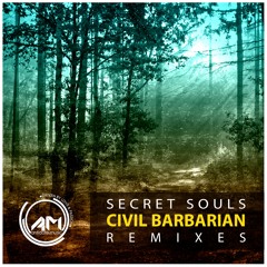 [ANTI011] Secret Souls - Civil Barbarian Remixes