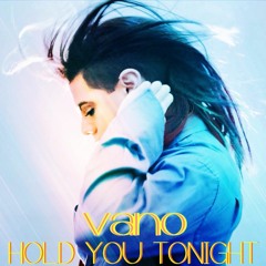 Hold You Tonight