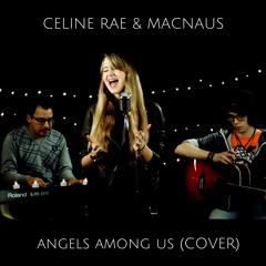 Alabama - Angels Among Us (Cover by Celine Rae & MacNaus)