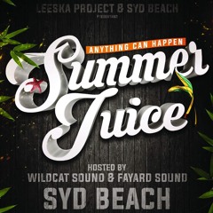 Audio: Summerjuice 2016 feat. Herbalize It, Yard Beat, Jugglerz, Wildcat Sound, Fayard Sound