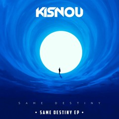 Same Destiny (EP out now!)